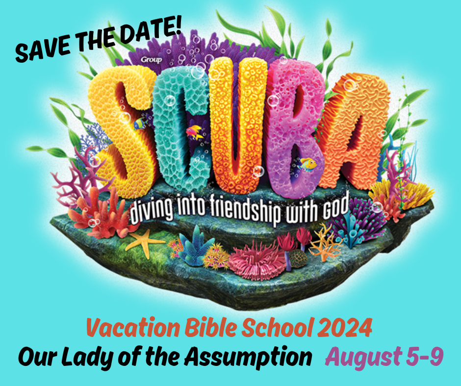 VBS 2024 Our Lady of Assumption