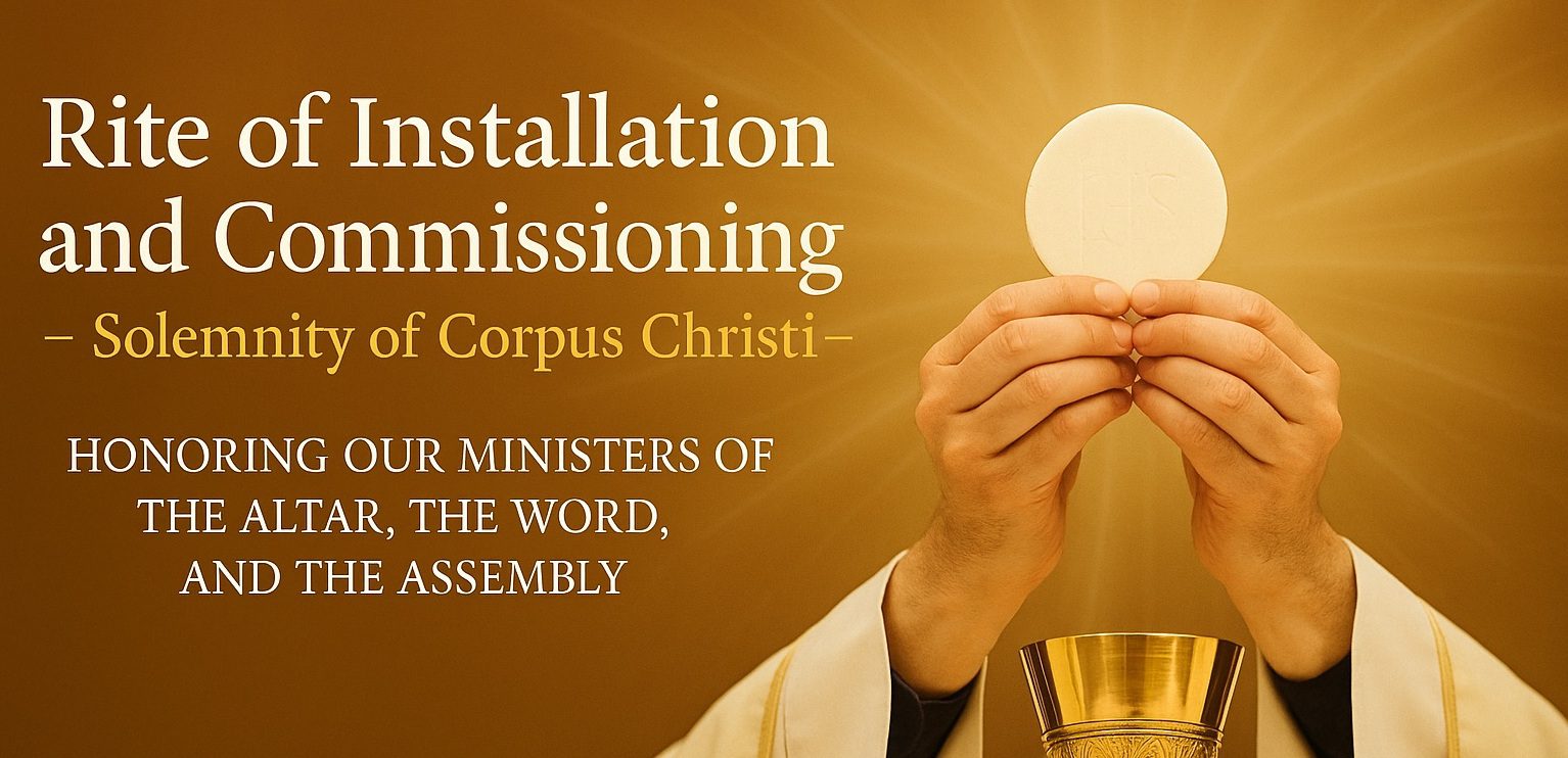 Rite of Installation and Commissioning | Our Lady of Assumption